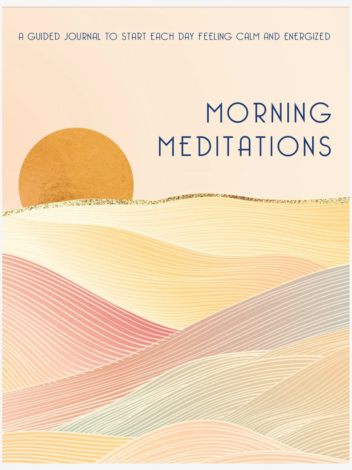 Morning Meditations Guided Journal
