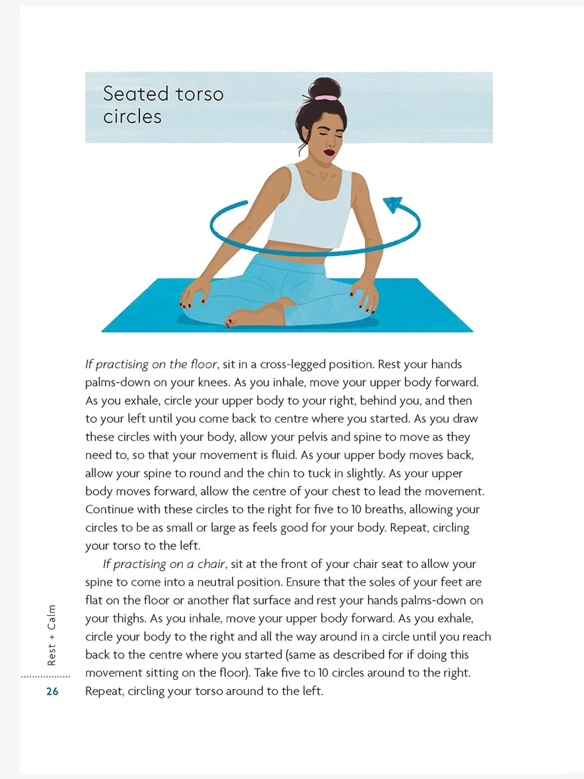 Rest + Calm: Gentle yoga and mindful practices to nurture and restore yourself